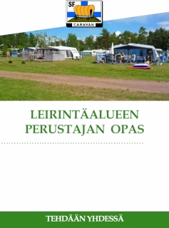 Leirintäalueen perustajan opas