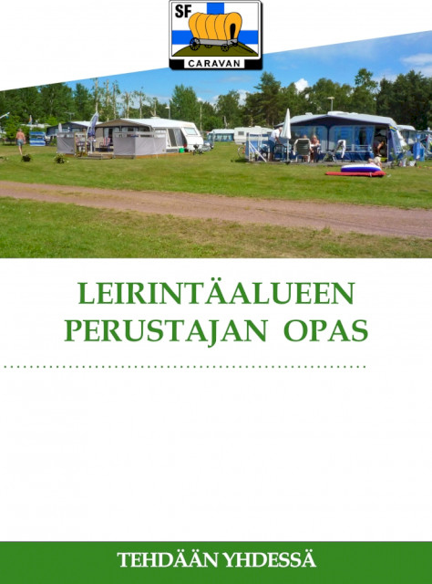 Leirintäalueen perustajan opas